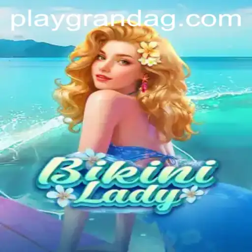 Exploring the Exciting World of BikiniLady: A Comprehensive Guide