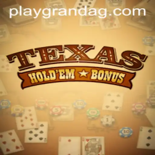 Exploring Texas Holdem Bonus and Its Intricacies